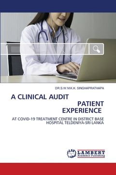 portada A Clinical Audit Patient Experience (in English)