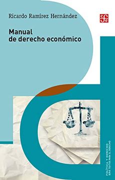 portada Manual de Derecho Constitucional: Estructura y Organización Constitucional del Estado Mexicano (Política y Derecho
