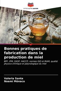 portada Bonnes pratiques de fabrication dans la production de miel (in French)