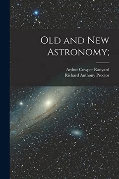portada Old and new Astronomy; (in English)