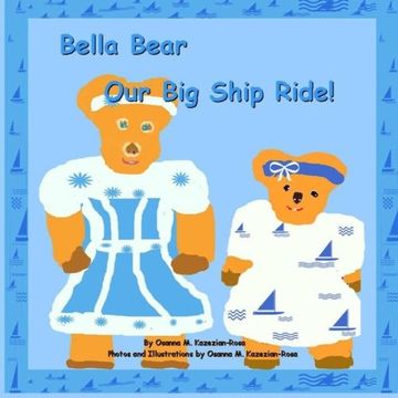 portada "bella bear, our big ship ride" (in English)