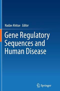 portada Gene Regulatory Sequences and Human Disease (en Inglés)