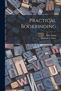 portada Practical Bookbinding [Microform] (in English)