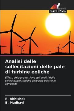 portada Analisi delle sollecitazioni delle pale di turbine eoliche (en Italiano)