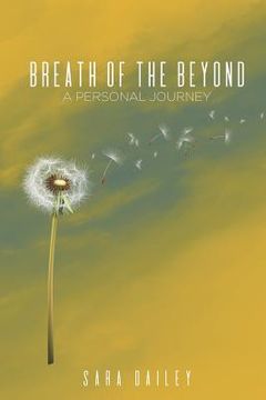 portada Breath of the Beyond: A Personal Journey (en Inglés)