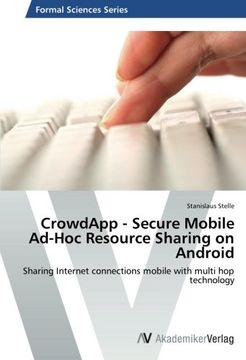 portada Crowdapp - Secure Mobile Ad-Hoc Resource Sharing on Android