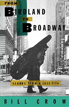 portada From Birdland to Broadway: Scenes From a Jazz Life (en Inglés)