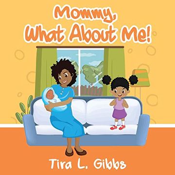 portada Mommy, What About me! (en Inglés)