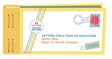 portada Letters for a Year of Gratitude: Write Now. Keep in Touch Always. (en Inglés)