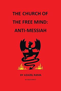 portada The Church of the Free Mind: Anti-Messiah (in English)