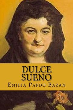 portada Dulce Sueno(Spanish Edition) (en Inglés)