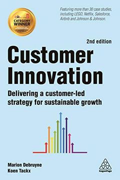portada Customer Innovation: Delivering a Customer-Led Strategy for Sustainable Growth 