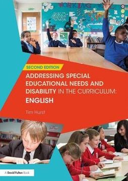 portada Addressing Special Educational Needs and Disability in the Curriculum: English: Volume 8 (Addressing Send in the Curriculum) (en Inglés)