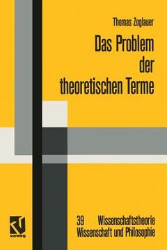 portada Das Problem Der Theoretischen Terme: Eine Kritik an Der Strukturalistischen Wissenschaftstheorie (in German)