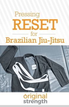 portada Pressing RESET for Brazilian Jiu-Jitsu (in English)