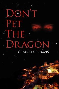 portada don't pet the dragon (en Inglés)