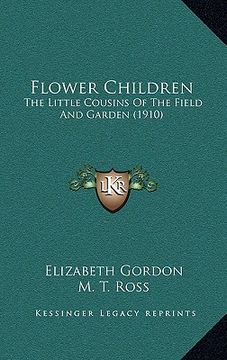 portada flower children: the little cousins of the field and garden (1910) (in English)