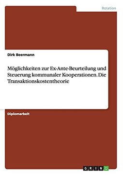 portada Möglichkeiten zur Ex-Ante-Beurteilung und Steuerung kommunaler Kooperationen. Die Transaktionskostentheorie (German Edition)