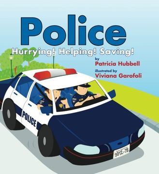 portada Police: Hurrying! Helping! Saving! (in English)