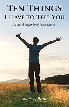 portada Ten Things i Have to Tell You: An Autobiography of Perseverance (1) (en Inglés)