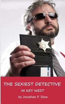 portada The Sexiest Detective in Key West (en Inglés)