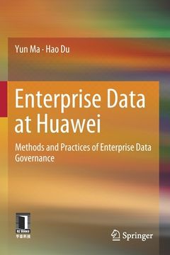 portada Enterprise Data at Huawei: Methods and Practices of Enterprise Data Governance 