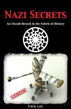 portada Nazi Secrets: An Occult Breach in the Fabric of History (in English)