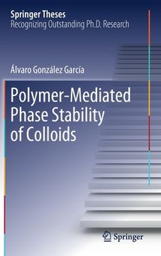 portada Polymer-Mediated Phase Stability of Colloids (en Inglés)