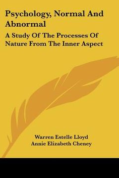 portada psychology, normal and abnormal: a study of the processes of nature from the inner aspect