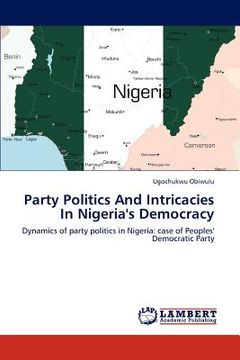 portada party politics and intricacies in nigeria's democracy (en Inglés)