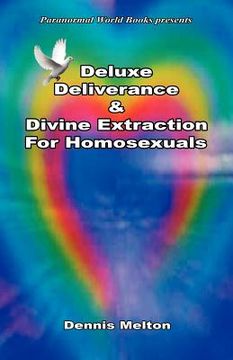 portada deluxe deliverance & divine extraction for homosexuals (en Inglés)