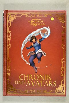 portada Die Legende von Korra. Chronik Eines Avatars. (in German)