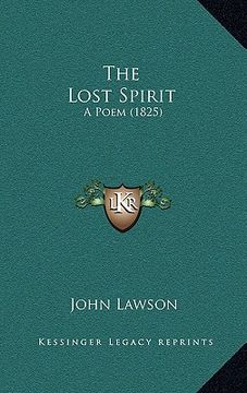 portada the lost spirit: a poem (1825) (en Inglés)