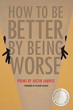 portada How to be Better by Being Worse (New Poets of America Series, 45)