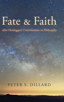 portada Fate and Faith After Heidegger's Contributions to Philosophy (in English)