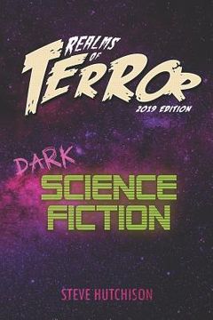 portada Realms of Terror 2019: Dark Science Fiction