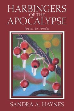 portada Harbingers of the Apocalypse: Poems to Ponder (en Inglés)
