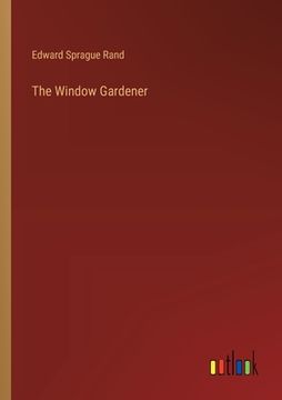 portada The Window Gardener (en Inglés)