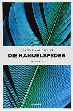 portada Die Kamuelsfeder: Franken Krimi (in German)