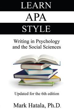 portada Learn APA Style: Writing in Psychology and the Social Sciences (en Inglés)