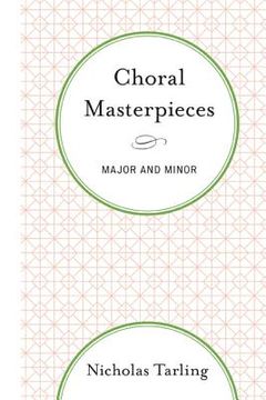 portada Choral Masterpieces: Major and Minor (en Inglés)