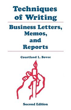 portada Techniques of Writing: Business Letters, Memos, and Reports (en Inglés)