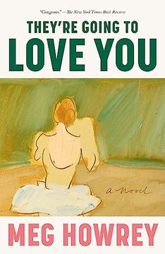 portada They're Going to Love You: A Novel (en Inglés)