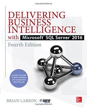 portada Delivering Business Intelligence with Microsoft SQL Server 2016, Fourth Edition (Database & ERP - OMG) (en Inglés)