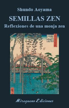 portada Semillas Zen. Reflexiones de una Monja zen (in Spanish)