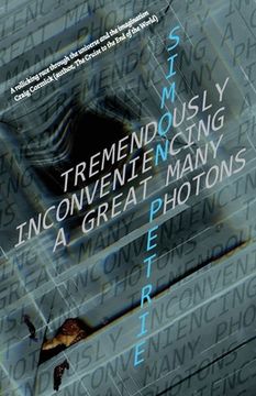portada Tremendously Inconveniencing A Great Many Photons