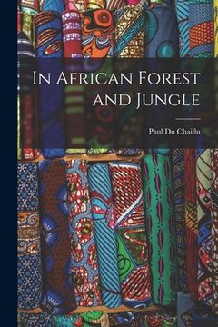 portada In African Forest and Jungle (en Inglés)