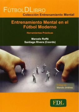 portada Entrenamiento Mental en el Futbol Moderno (in Spanish)