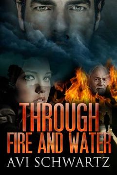 portada Through Fire and Water (en Inglés)