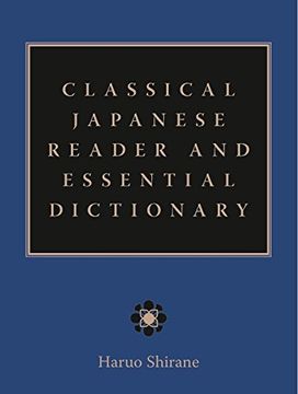 portada Classical Japanese Reader and Essential Dictionary (en Inglés)